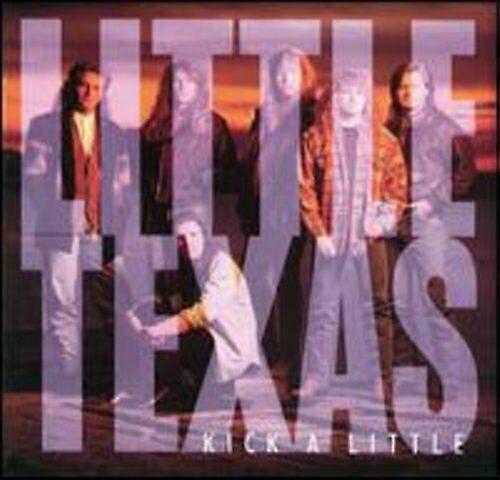 Little Texas Kick a Little CD