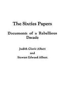 The Sixties Papers