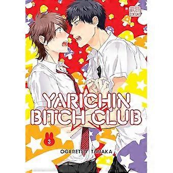 Yarichin Bitch Club Vol. 3