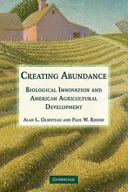 Creating Abundance - Alan L. Olmstead - Paperback - en Book