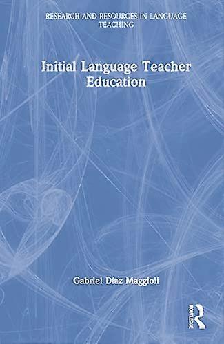 Initial Language Teacher Education
