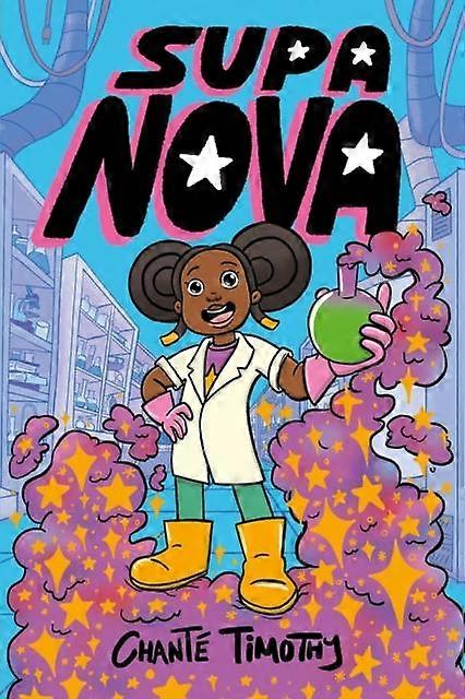 Supa Nova - Chante Timothy