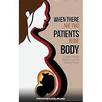 Quando há dois pacientes em um só corpo - Stephanie Flood, enfermeira graduada (RN, BSN)