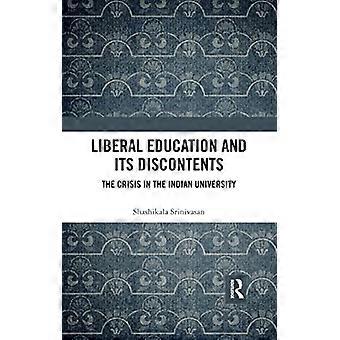 Liberale Bildung und ihre Unzufriedenheit