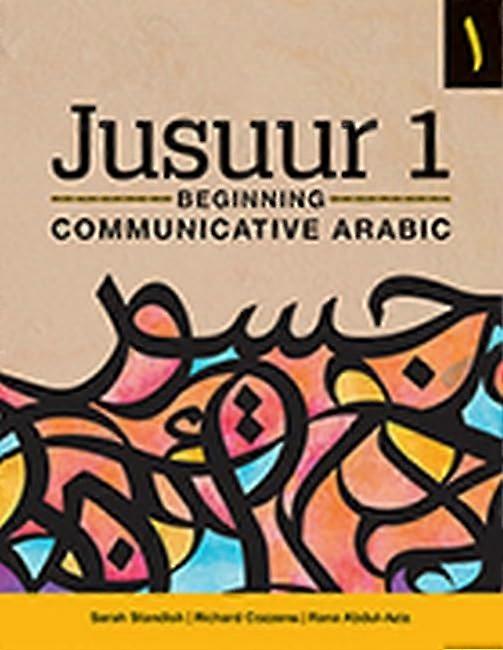 Jusuur 1: Beginning Communicative Arabic