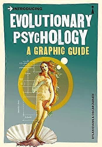Introducing Evolutionary Psychology: A Graphic Guide (Introducing...)
