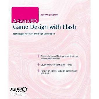 Advanced Game Design With Flash - Rex Van Der Spuy - Paperback - en Book