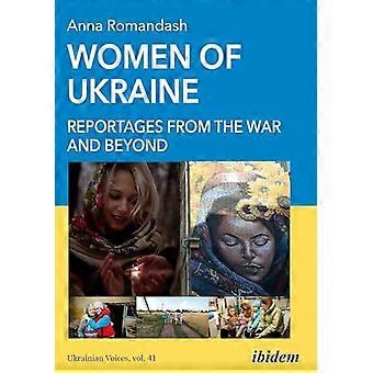 Women Of Ukraine - Anna Romandash - Paperback - en Book