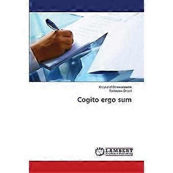 Cogito ergo sum