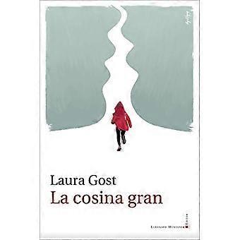 La cosina gran