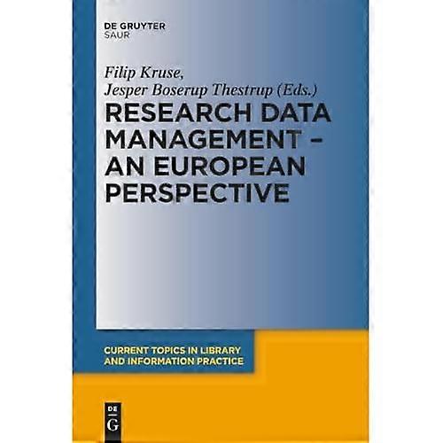 Research Data Management-A European Perspective
