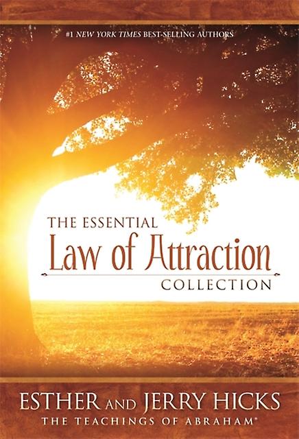 The Essential Law Of Attraction Collection by Jerry Hicks Paperback