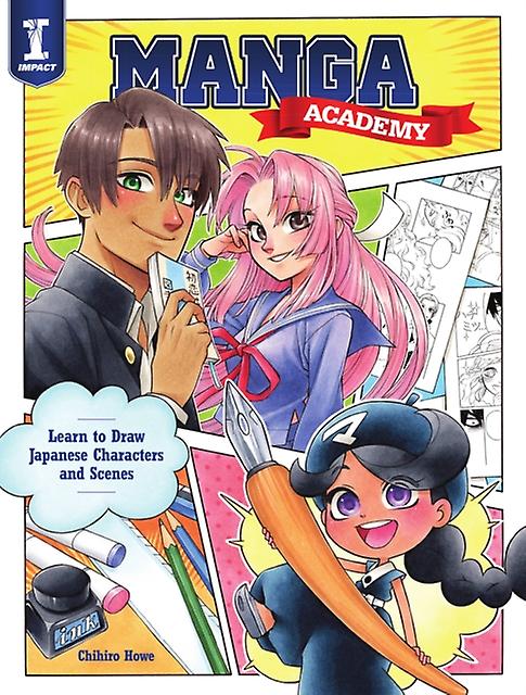 Manga Academy by Chihiro Howe Paperback Book