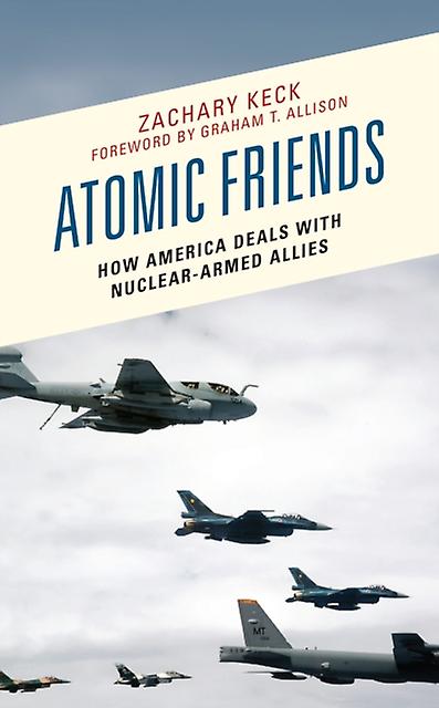 Atomic Friends by Zachary Keck Paperback Book