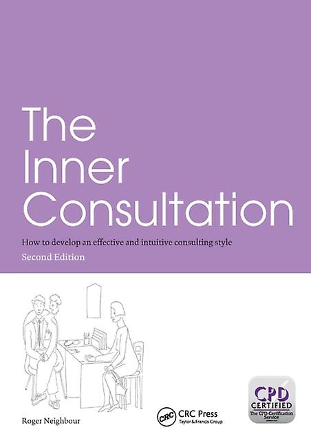 The Inner Consultation by Roger Neighbour Paperback Book