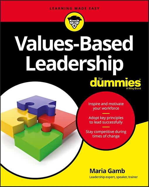 Values-based Leadership For Dummies by Maria Gamb Paperback