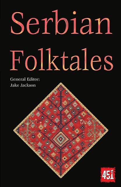 Serbian Folktales - Flame Tree Publishing