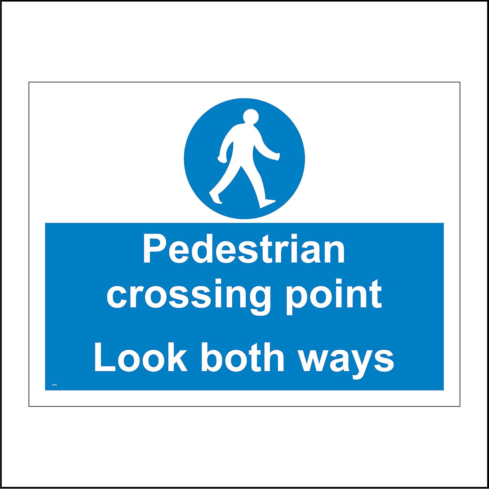 CS293 Pedestrian Crossing  Point Look Both Ways Sign with Circle Person