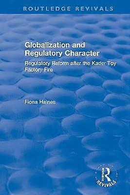 Globalization and Regulatory Character