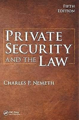 Private Security and the Law