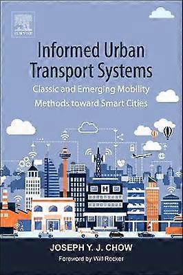 Informed Urban Transport Systems