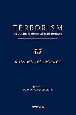 TERRORISM: COMMENTARY ON SECURITY DOCUMENTS VOLUME 146