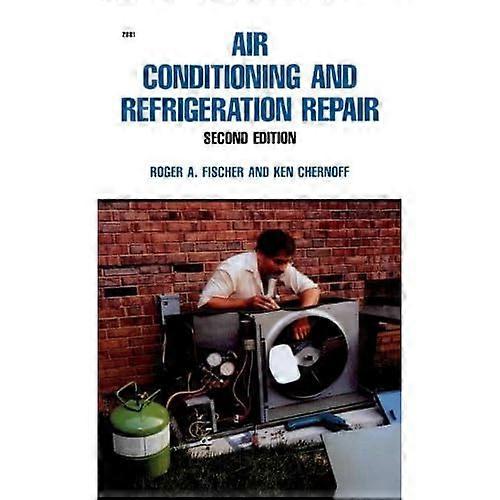 Air Conditioning and Refrigeration Repair