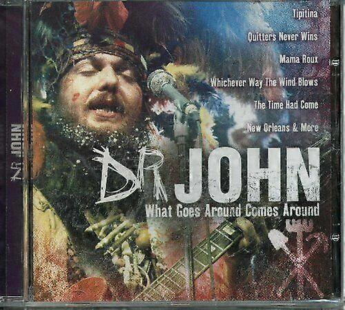 Dr. John What Goes Around Comes Around CD (2005)