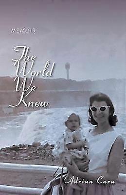 The World We Knew Memoir