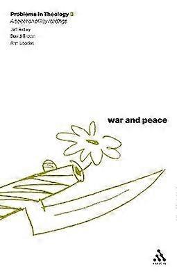 War and Peace (Problems in Theology)