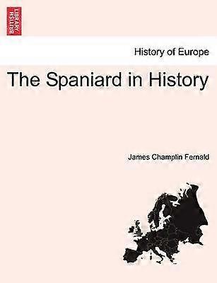 De Spanjaard in de geschiedenis