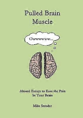 Pulled Brain Muscle