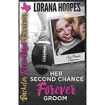 Her Second Chance Forever Groom