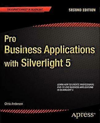 Pro Business Applications with Silverlight 5
