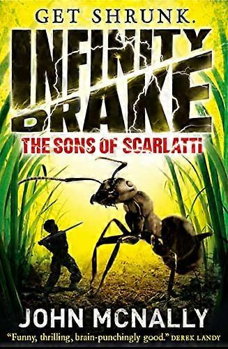 Scarlattis sønner (Infinity Drake Bog 1)