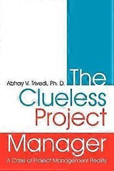 The Clueless Project Manager