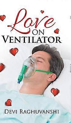 Love on Ventilator