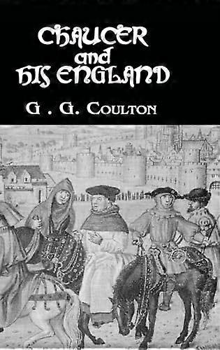 Chaucer And His England