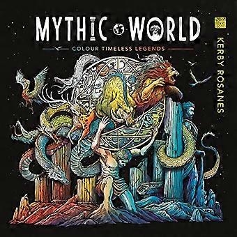 Mythic World Colour Timeless Legends
