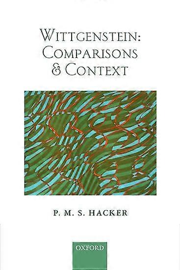 Wittgenstein: Comparisons and Context