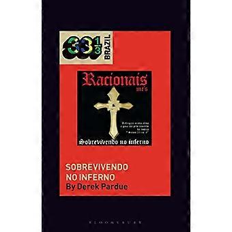 Racionais MCs' Sobrevivendo no Inferno (33 1/3 Brasile)