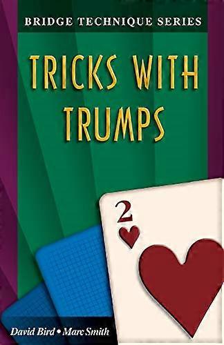 Trucos con Trumps (Bridge Technique Series)