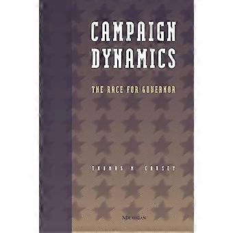 Campaign Dynamics The Race for Governor