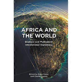 Africa and the world bilateral and multilateral international diplomacy