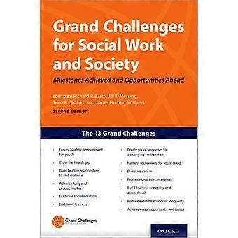 Grand Challenges For Social Work And Society - Richard P Barth