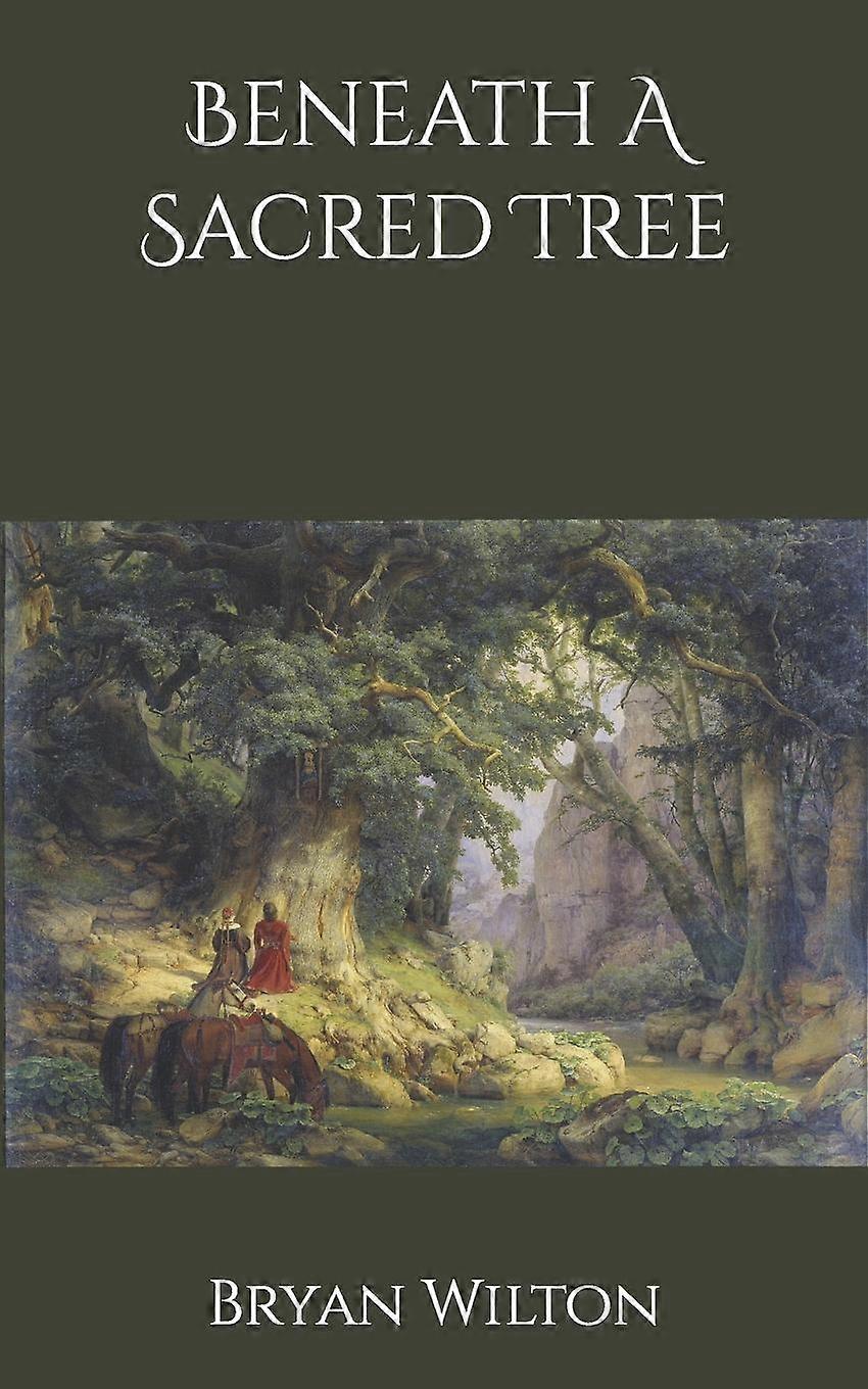 Beneath A Sacred Tree - Bryan Wilton - Paperback - en Book
