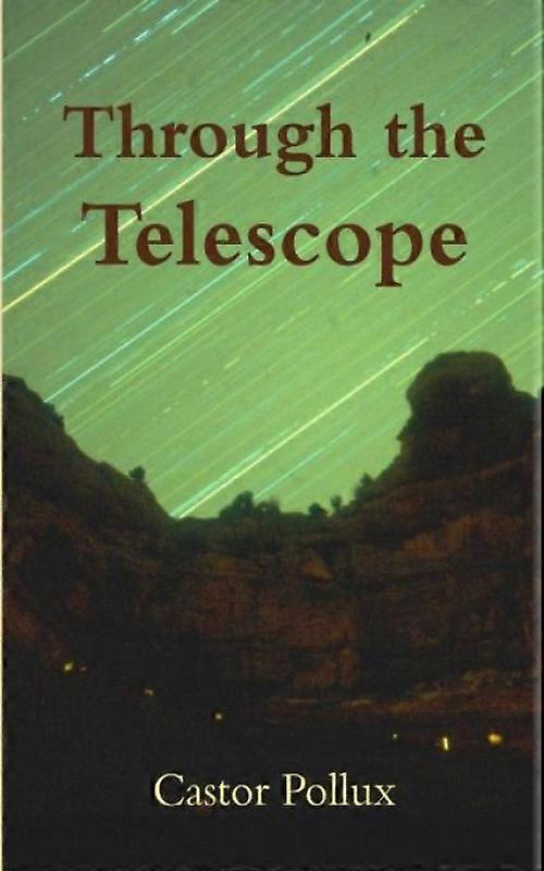 Through The Telescope