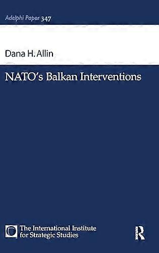 NATOs Balkan Interventions