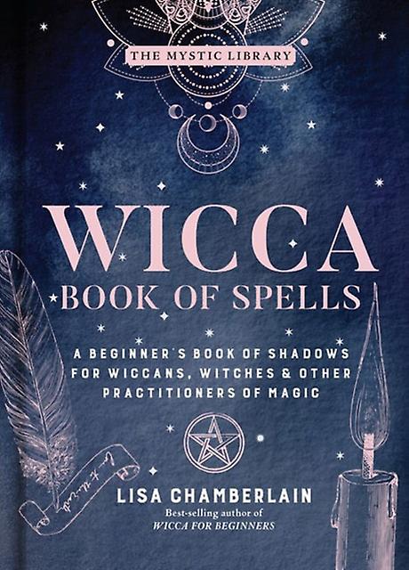 Wicca Book Of Spells by Lisa Chamberlain Hardback Book