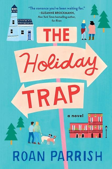 Holiday Trap - Roan Parrish